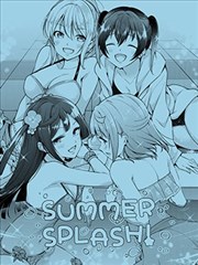 SUMMER SPLASH！