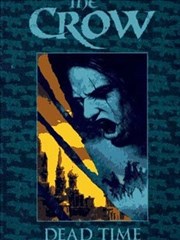 乌鸦：死亡时刻／THE CROW ： Dead Time
